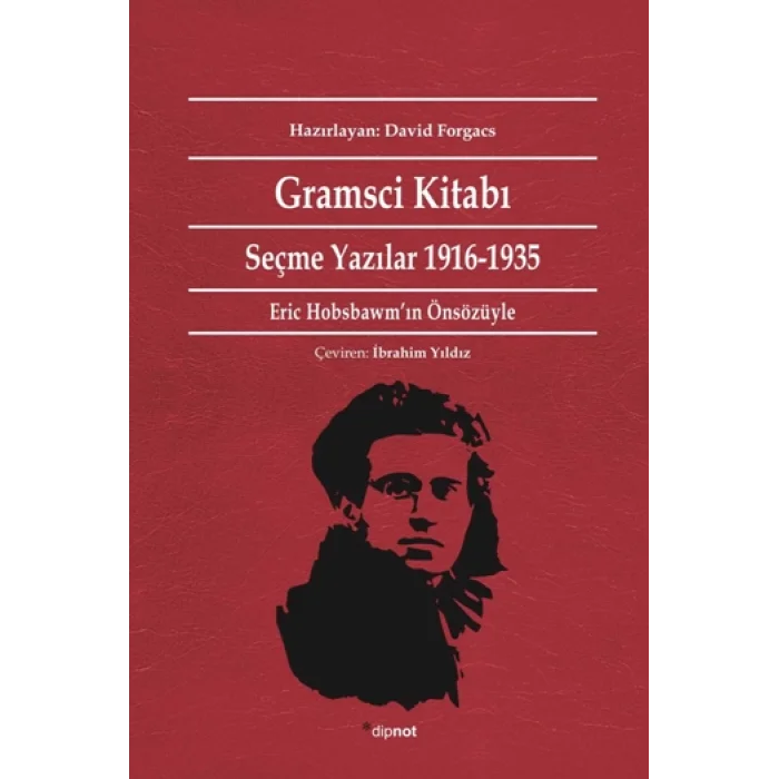 Gramsci Kitabı - Seçme Yazılar 1916-1935