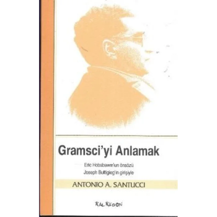 Gramsciyi Anlamak