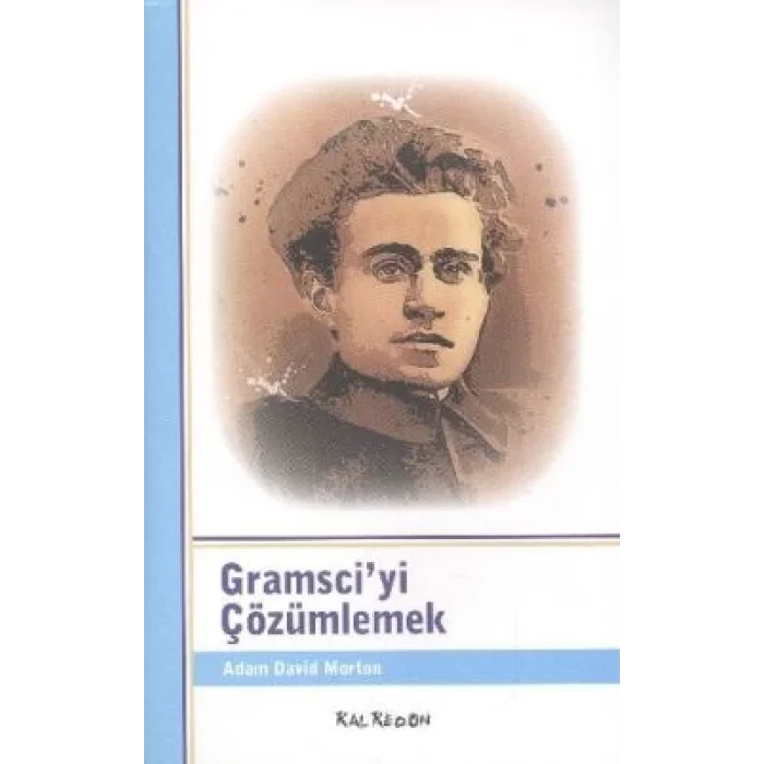 Gramsciyi Çözümlemek