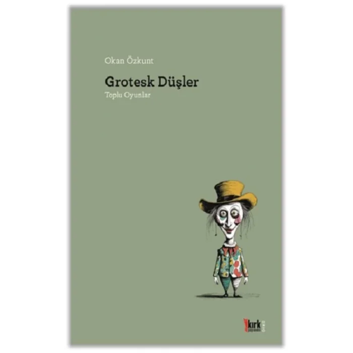 Grotesk Düşler
