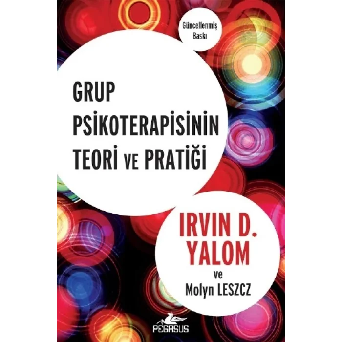 Grup Psikoterapisinin Teori ve Pratiği