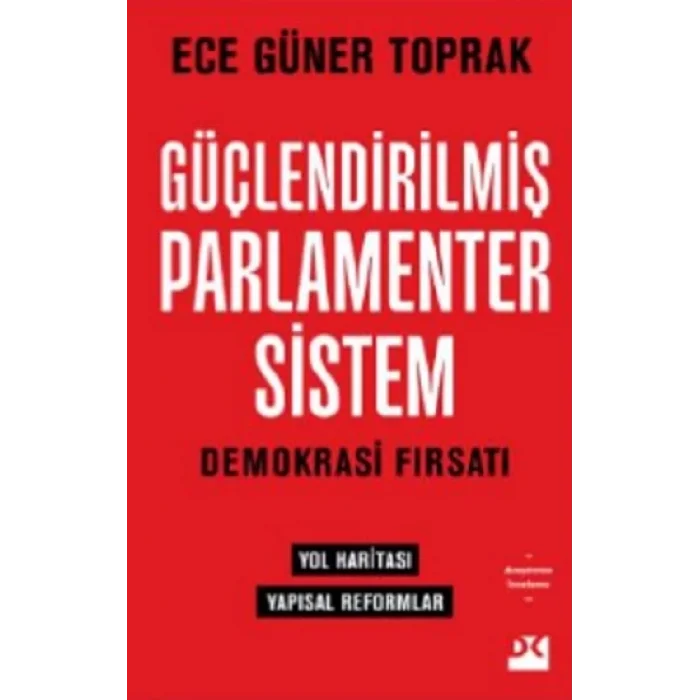 Güçlendirilmiş Parlamenter Sistem