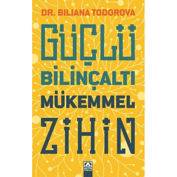 Güçlü Bilinçaltı Mükemmel Zihin