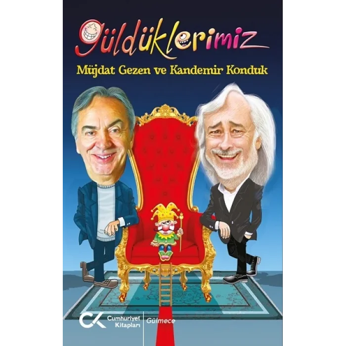 Güldüklerimiz