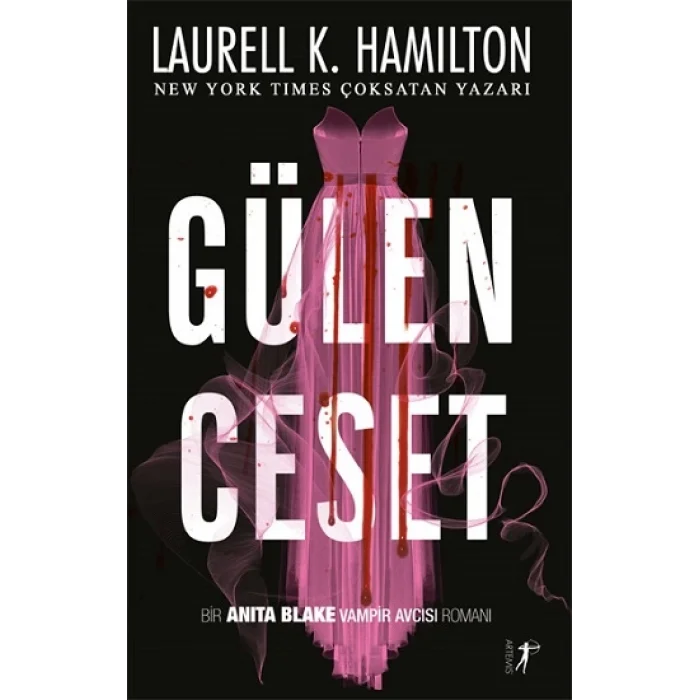 Gülen Ceset Bir Anita Blake Vampir Avcısı Romanı