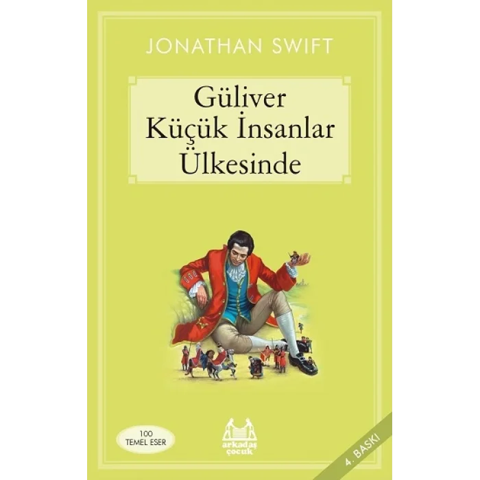 Güliver Küçük İnsanlar Ülkesinde