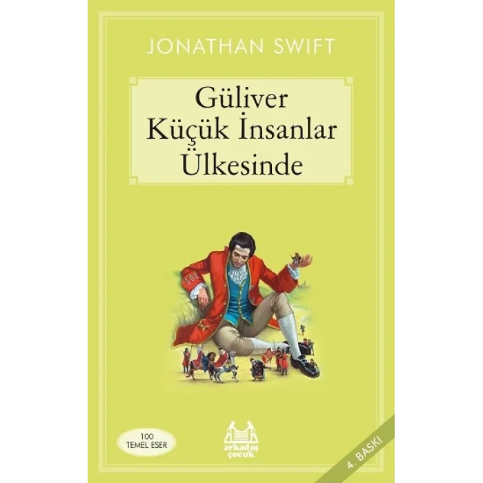 Güliver Küçük İnsanlar Ülkesinde