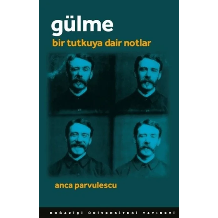 Gülme Bir Tutkuya Dair Notlar