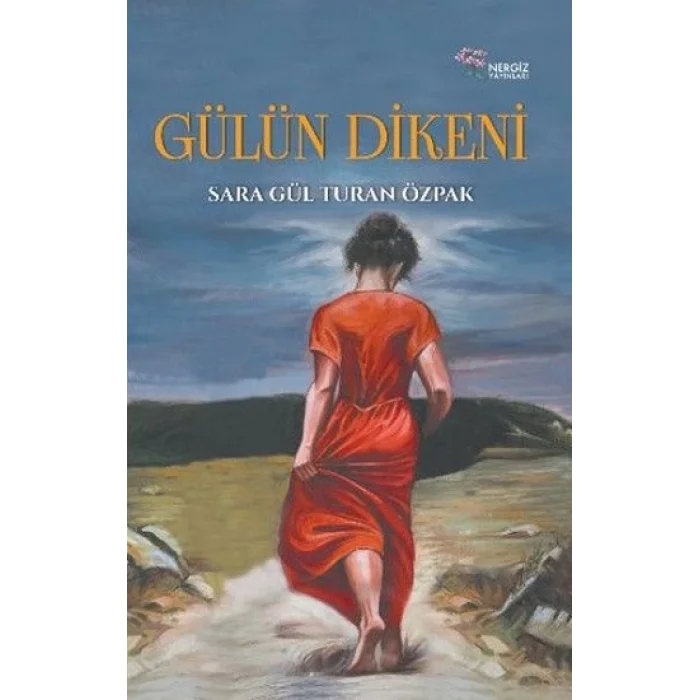 Gülün Dikeni