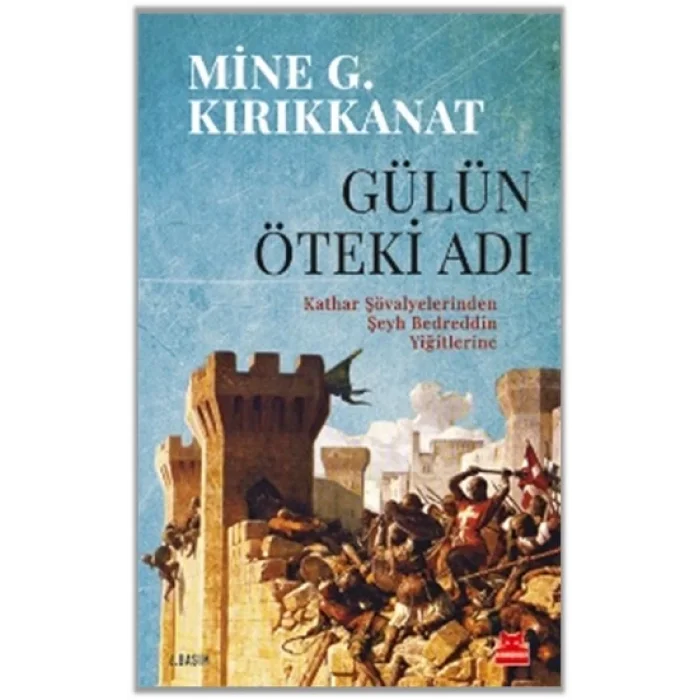 Gülün Öteki Adı