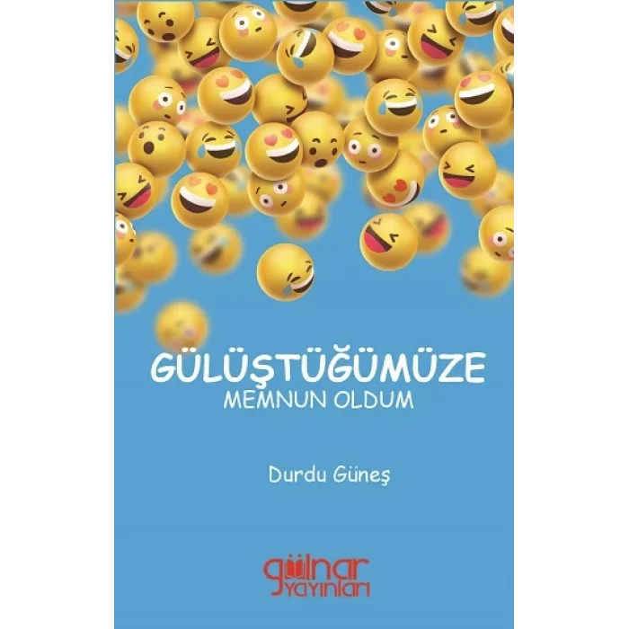 Gülüştüğümüze Memnun Oldum