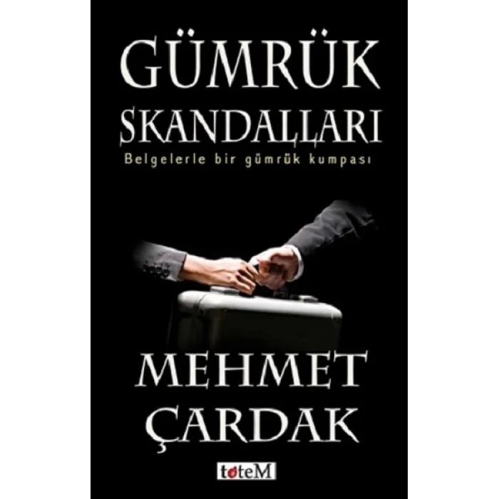 Gümrük Skandalları