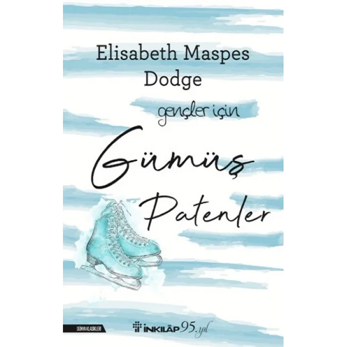 Gümüş Patenler – Gençler İçin