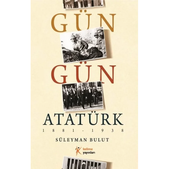 Gün Gün Atatürk