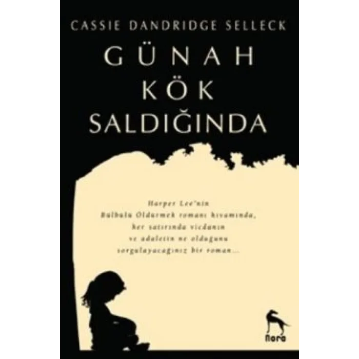 Günah Kök Saldığında