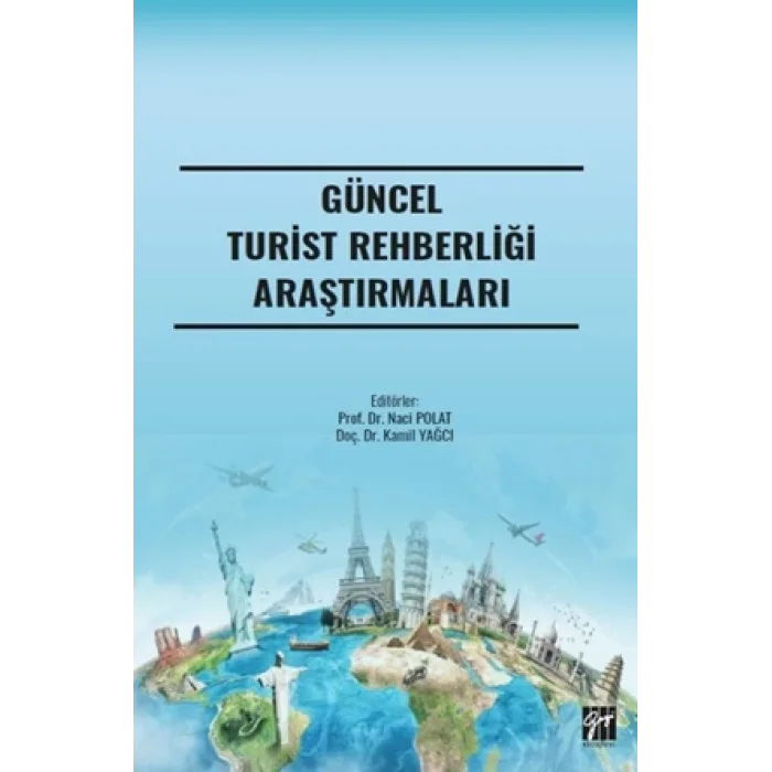 Güncel Turist Rehberliği Araştırmaları