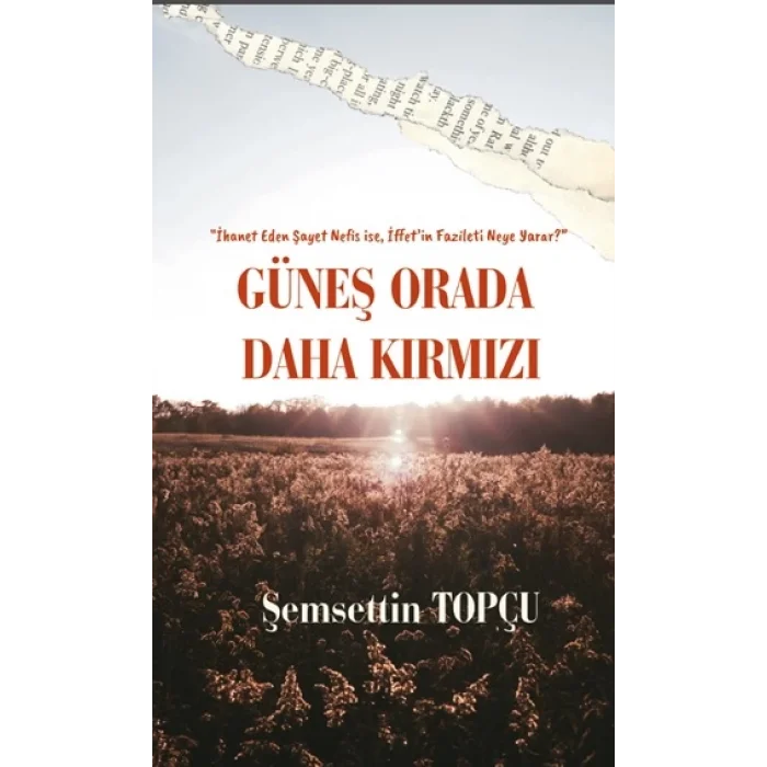 Güneş Orada Daha Kırmızı