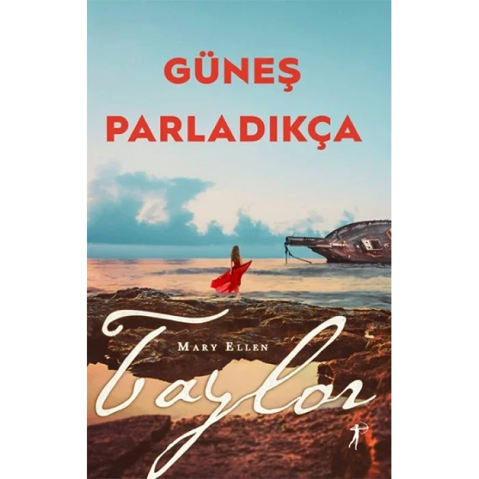 Güneş Parladıkça