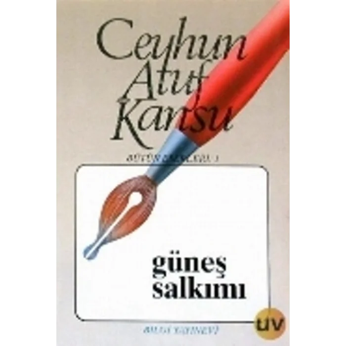 Güneş Salkımı Bütün Eserleri 1