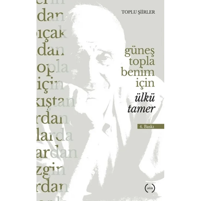 Güneş Topla Benim İçin