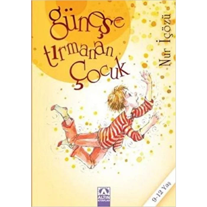 Güneşe Tırmanan Çocuk