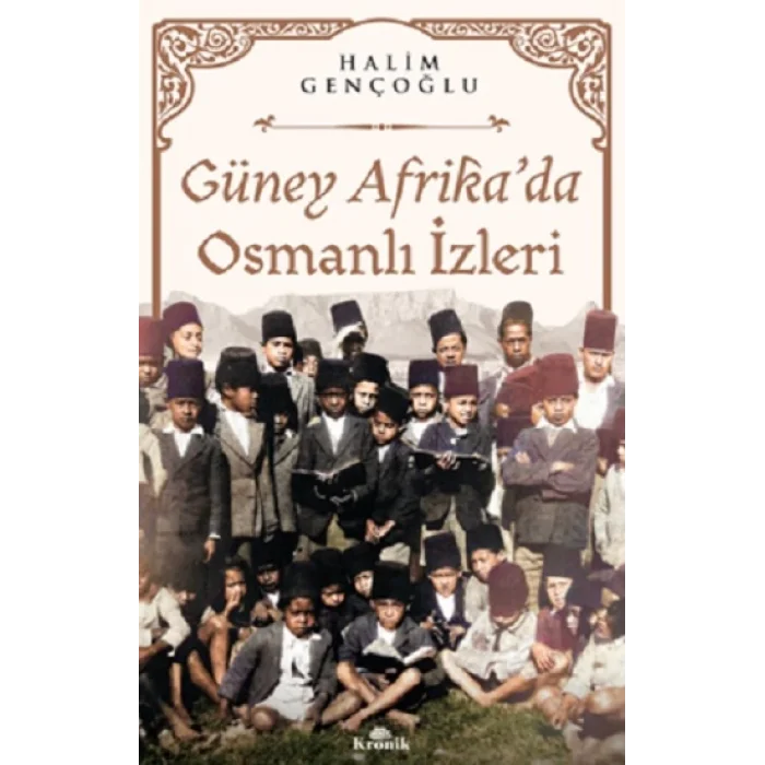 Güney Afrikada Osmanlı İzleri