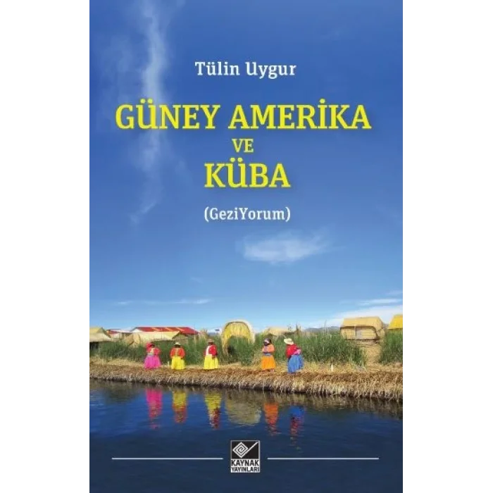Güney Amerika ve Küba