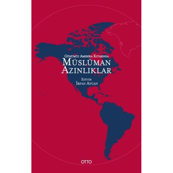Günümüz Amerika Kıtasında Müslüman Azınlıklar
