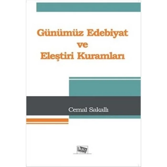 Günümüz Edebiyat ve Eleştiri Kuramları