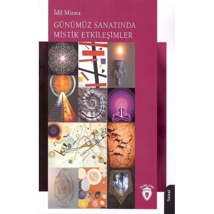 Günümüz Sanatında Mistik Etkileşimler