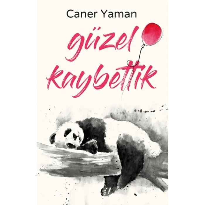 Güzel Kaybettik