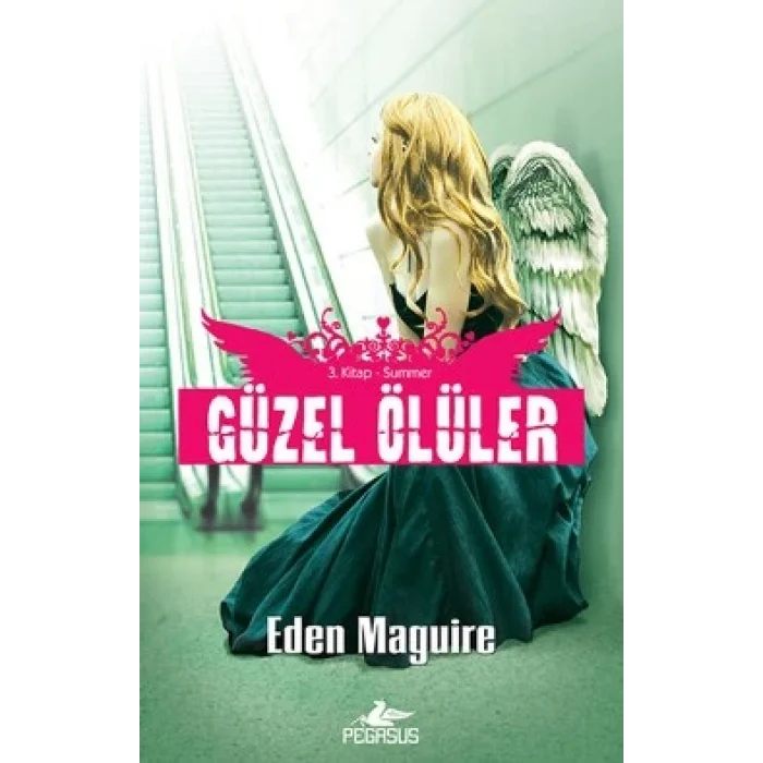 Güzel Ölüler 3. Kitap - Summer