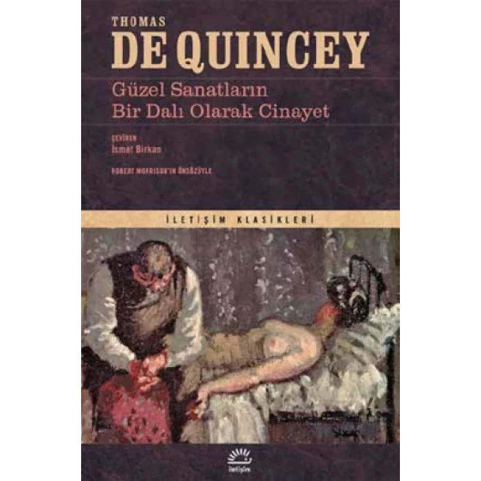 Güzel Sanatların Bir Dalı Olarak Cinayet