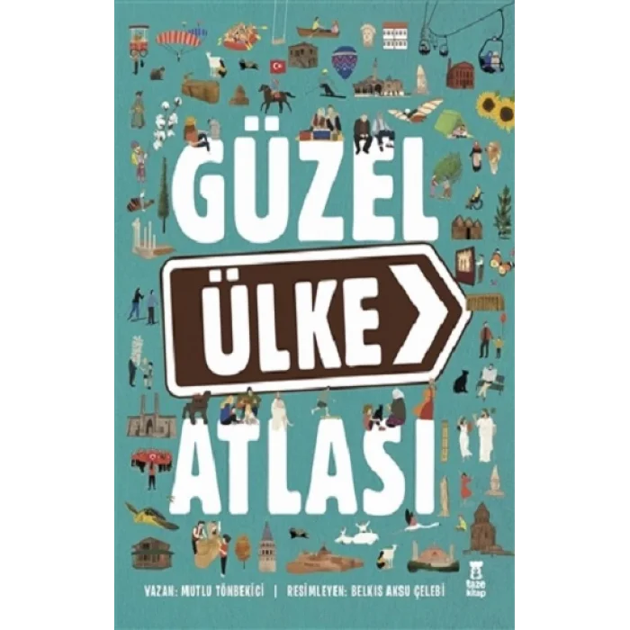 Güzel Ülke Atlası (Ciltli)