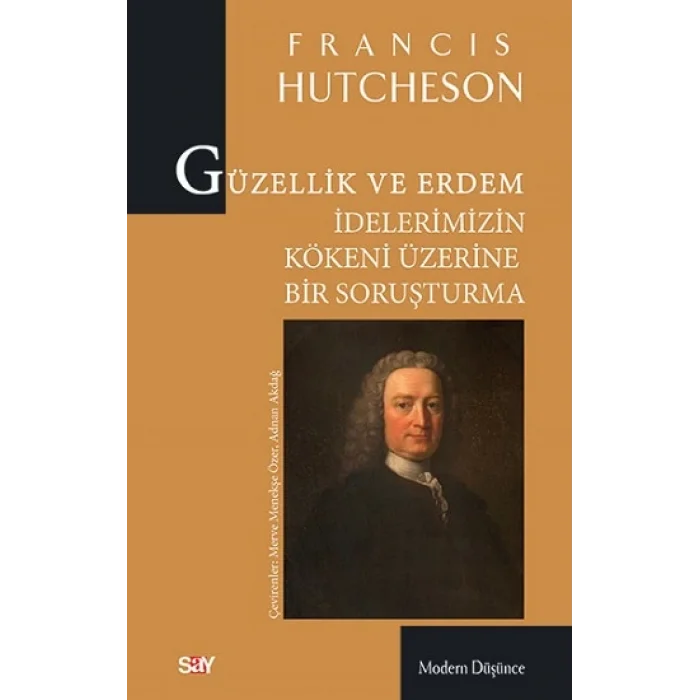 Güzellik ve Erdem İdelerimizin Kökeni Üzerine Bir Soruşturma