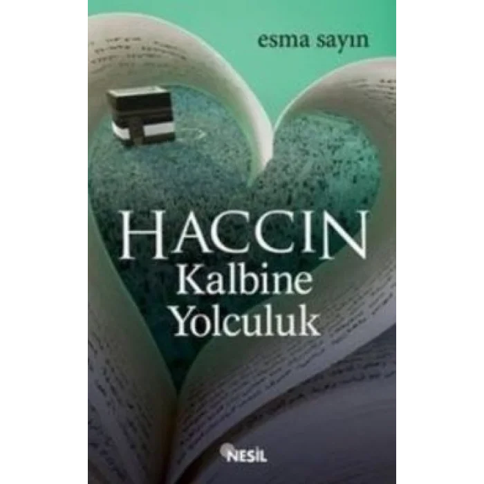 Haccın Kalbine Yolculuk