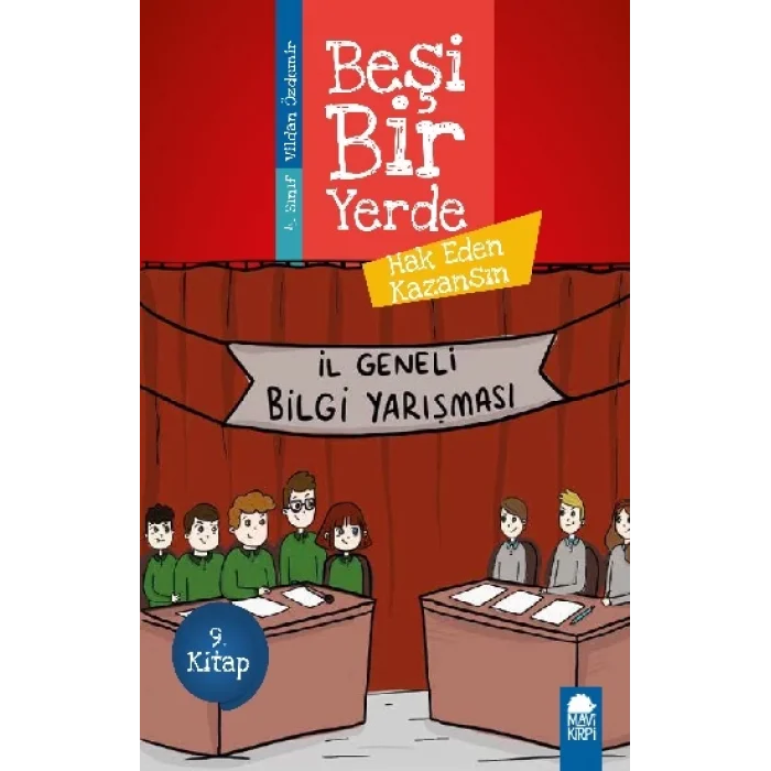 Hak Eden Kazansın - Beşi Bir Yerde (4. Sınıf)