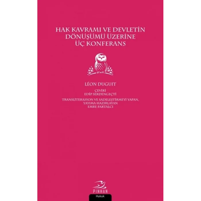 Hak Kavramı ve Devletin Dönüşümü Üzerine Üç Konferans