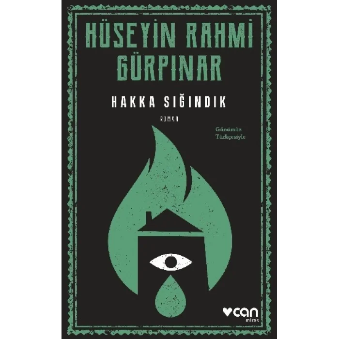 Hakka Sığındık (Günümüz Türkçesiyle)