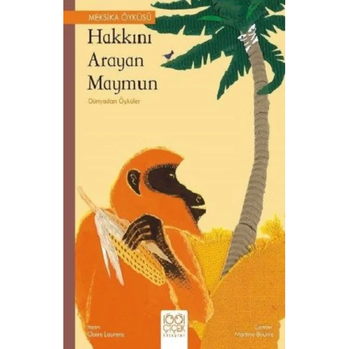 Hakkını Arayan Maymun – Dünyadan Öyküler