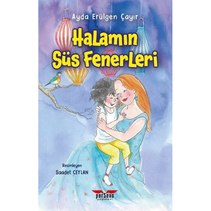 Halamın Süs Fenerleri