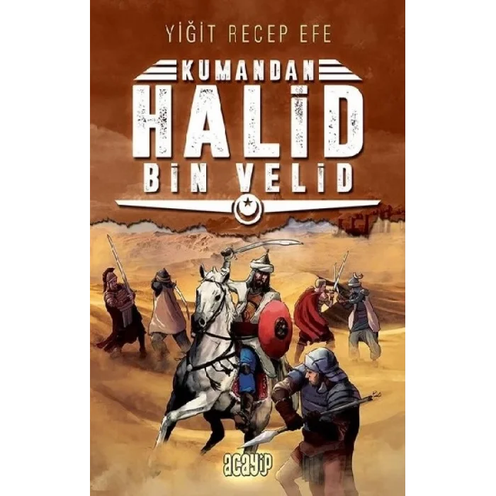 Halid Bin Velid - Kumandan 10