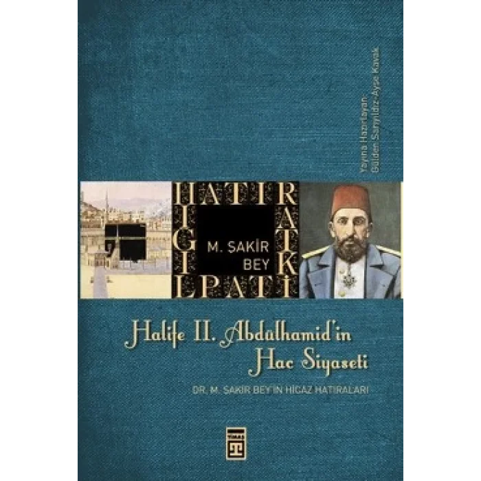 Halife 2. Abdülhamitin Hac Siyaseti