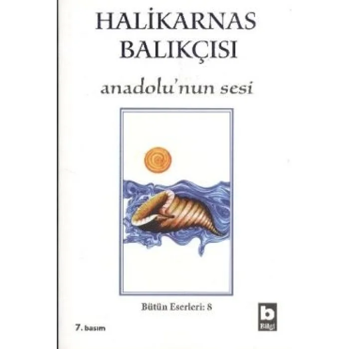 Halikarnas Balıkçısı - Anadolu’nun Sesi Bütün Eserleri