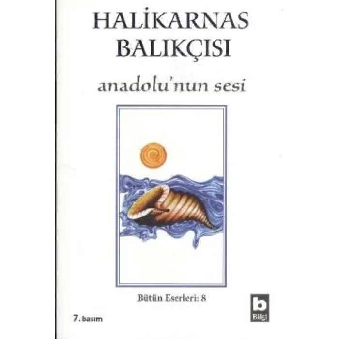 Halikarnas Balıkçısı - Anadolunun Sesi Bütün Eserleri