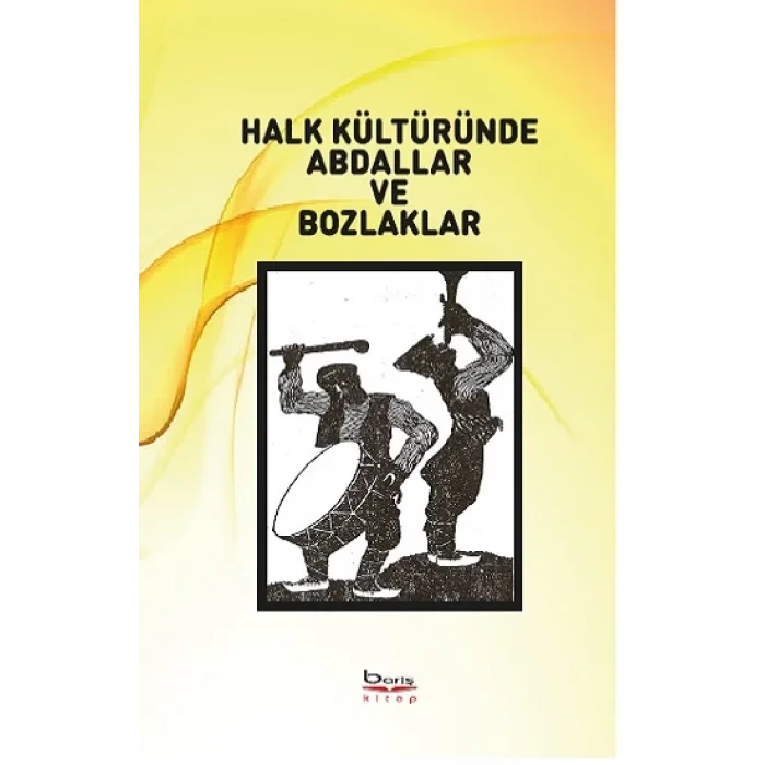 Halk Kültüründe Abdallar ve Bozlaklar