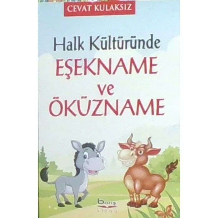 Halk Kültüründe Eşekname ve Öküzname