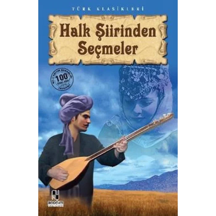 Halk Şiirinden Seçmeler