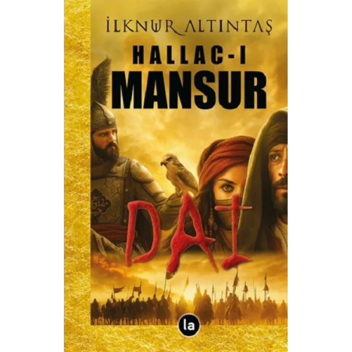 Hallac-ı Mansur / Dai