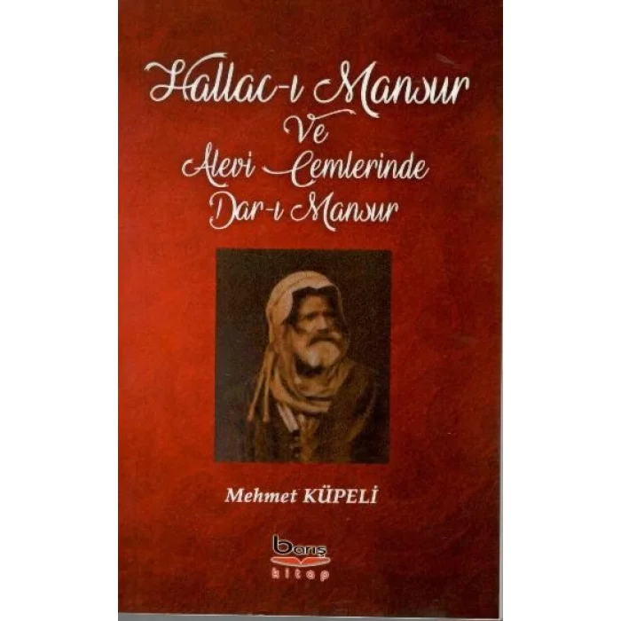 Hallac-ı Mansur Ve Alevi Cemlerinde Dar-ı Mansur